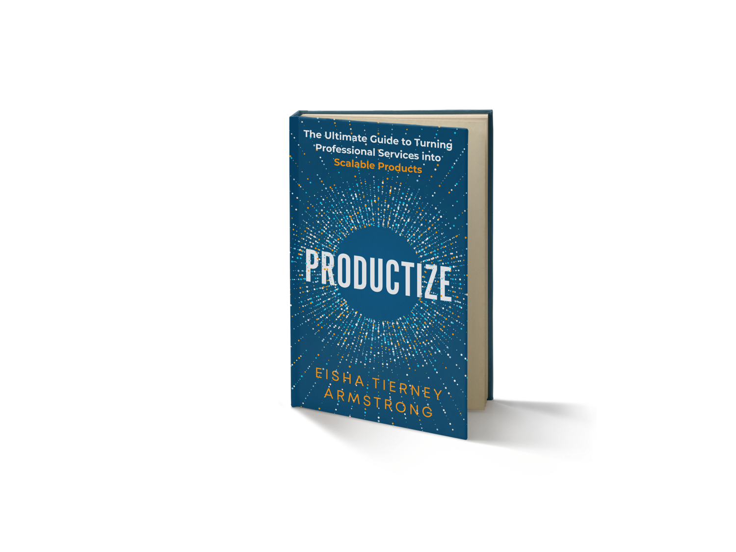 Productize: Turning Services into Scalable Products